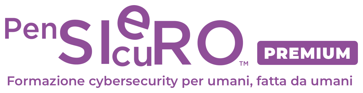 PensieroSicuro Premium – Formazione cybersecurity per umani, fatta da umani